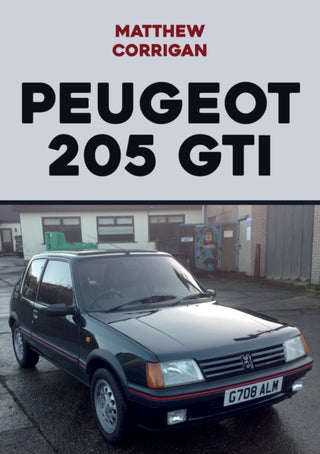 Cover image for 9781445665283 - Peugeot 205 GTI