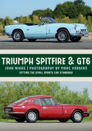 Cover image for 9781445674483 - Triumph Spitfire & GT6