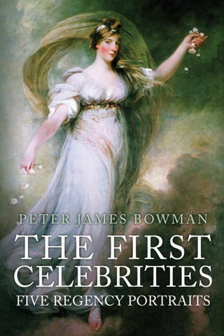 Cover image for 9781445677897 - The First Celebrities