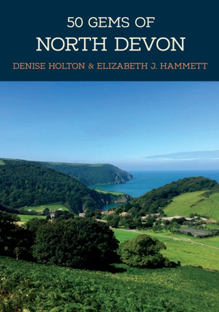 Cover image for 9781445679594 - 50 Gems of North Devon