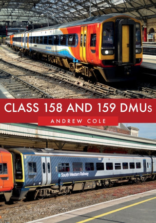 Cover image for 9781445682136 - Class 158 and 159 DMUs