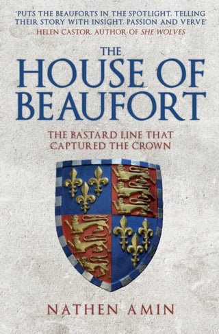 Cover image for 9781445684734 - The House of Beaufort