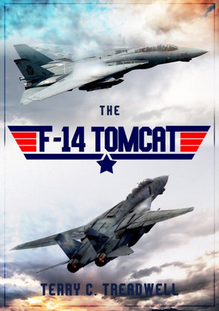 Cover image for 9781445686394 - The F-14 Tomcat