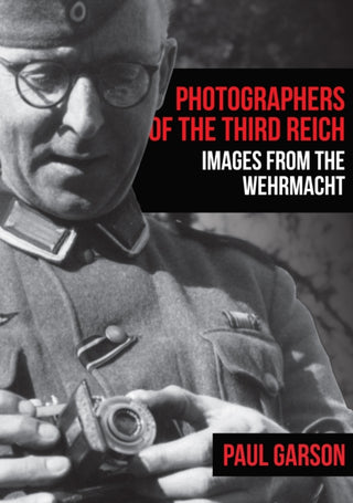 Cover image for 9781445687186 - Photographers of the Third Reich