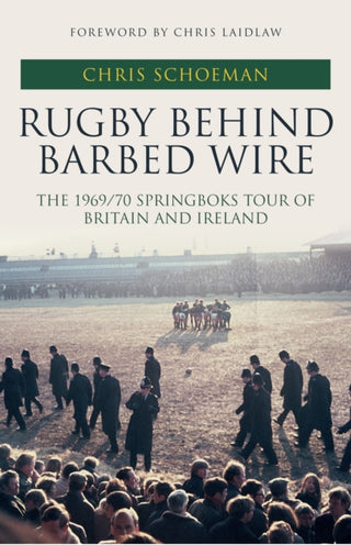 Cover image for 9781445694108 - Rugby Behind Barbed Wire
