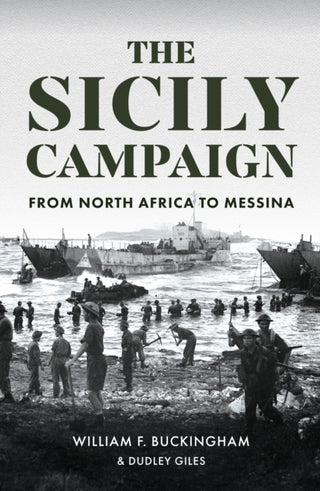 Cover image for 9781445694146 - The Sicily Campaign