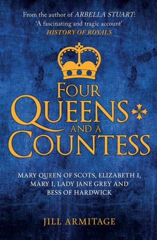 Cover image for 9781445694429 - Four Queens and a Countess