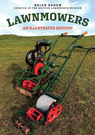Cover image for 9781445694832 - Lawnmowers