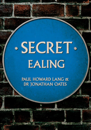 Cover image for 9781445695679 - Secret Ealing