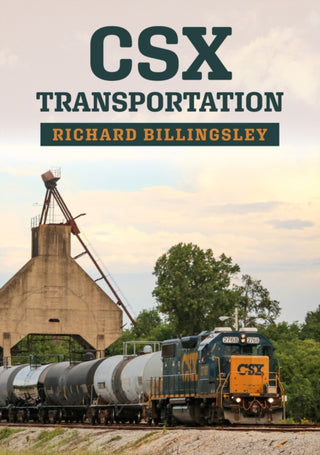 Cover image for 9781445697109 - CSX Transportation