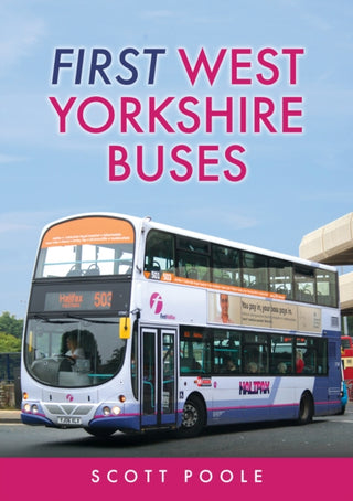 Cover image for 9781445697260 - First West Yorkshire Buses