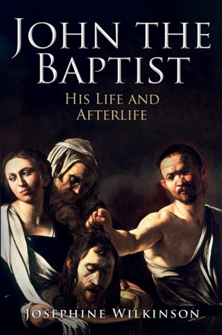 Cover image for 9781445698960 - John the Baptist