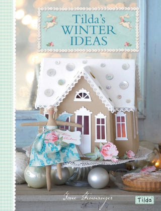 Cover image for 9781446302057 - Tilda'S Winter Ideas