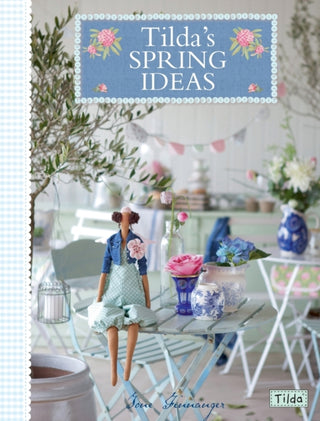 Cover image for 9781446302446 - Tilda's Spring Ideas