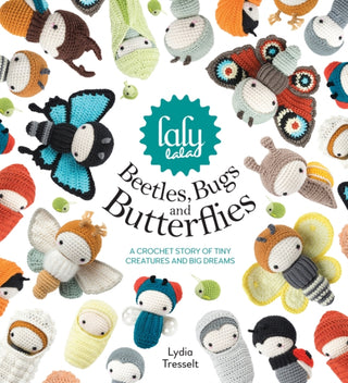 Cover image for 9781446306666 - Lalylala'S Beetles, Bugs and Butterflies