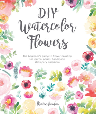 Cover image for 9781446307359 - DIY Watercolor Flowers