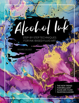 Cover image for 9781446308349 - Alcohol Ink