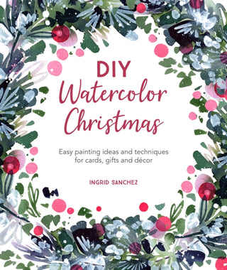 Cover image for 9781446308448 - DIY Watercolor Christmas