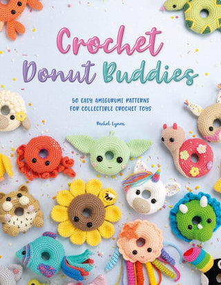 Cover image for 9781446308882 - Crochet Donut Buddies