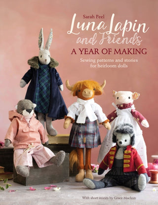 Cover image for 9781446309414 - Luna Lapin and Friends, a Year of Making