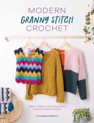 Cover image for 9781446309551 - Modern Granny Stitch Crochet