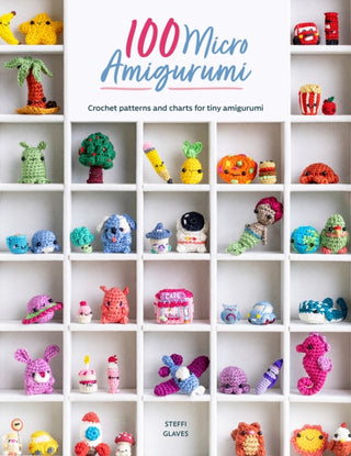 Cover image for 9781446309704 - 100 Micro Amigurumi