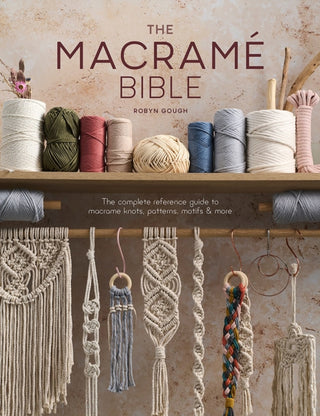 Cover image for 9781446309728 - The Macrame Bible