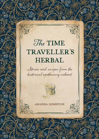 Cover image for 9781446309919 - The Time Traveller's Herbal