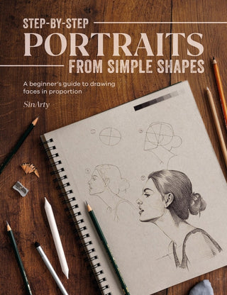 Cover image for 9781446310007 - Step-By-Step Portraits from Simple Shapes