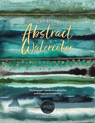 Cover image for 9781446310564 - Creative Abstract Watercolor