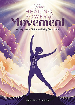 Cover image for 9781446313176 - The Healing Power of Movement