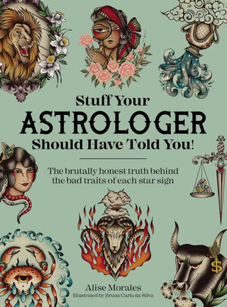 Cover image for 9781446313428 - Stuff Your Astrologer Should Have Told You