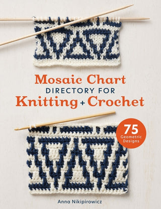 Cover image for 9781446313862 - Mosaic Chart Directory for Knitting and Crochet