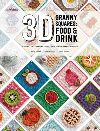 Cover image for 9781446314739 - 3d Granny Squares Food and Drink