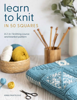 Cover image for 9781446315125 - Learn to Knit in 50 Squares