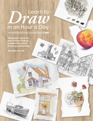 Cover image for 9781446315873 - Learn to Draw in an Hour a Day