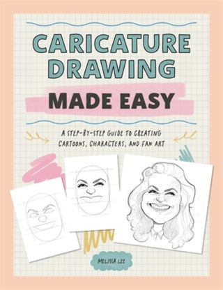 Cover image for 9781446315941 - Quick & Easy Cartoons & Caricatures