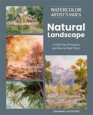 Cover image for 9781446316191 - Watercolor Artist's Index of the Natural Landscape
