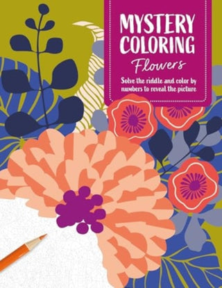 Cover image for 9781446316238 - Mystery Coloring Flowers