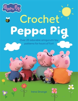 Cover image for 9781446316528 - Crochet Peppa Pig