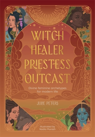 Cover image for 9781446316566 - Witch, Healer, Priestess, Outcast
