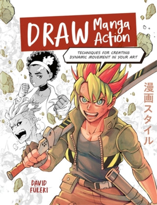 Cover image for 9781446316948 - Draw Manga Action