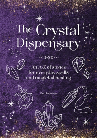 Cover image for 9781446317013 - The Crystal Dispensary