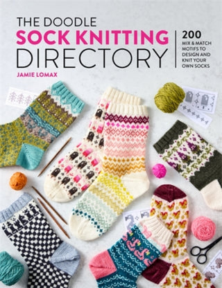 Cover image for 9781446317129 - The Doodle Sock Knitting Directory