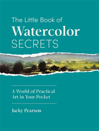 Cover image for 9781446317235 - The Little Book of Watercolor Secrets