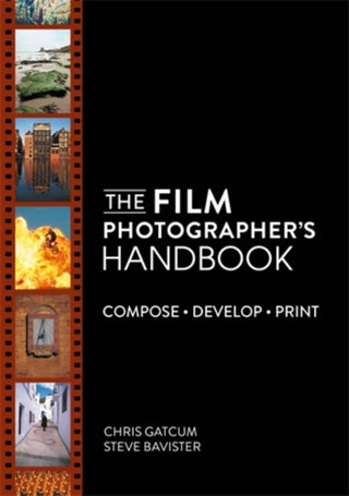 Cover image for 9781446317853 - The Film Photographer's Handbook