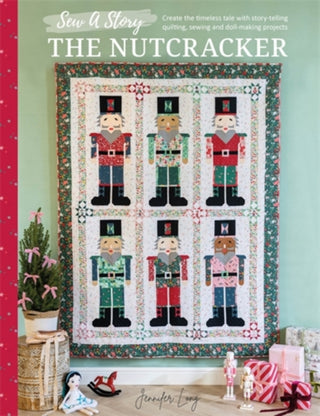 Cover image for 9781446317914 - Sew a Story: the Nutcracker