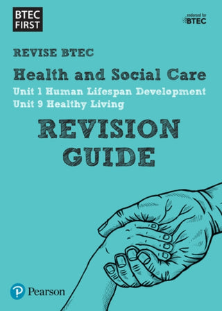 Cover image for 9781446909812 - Pearson REVISE BTEC First in Health and Social Care Revision Guide - for 2026 and 2027 exams