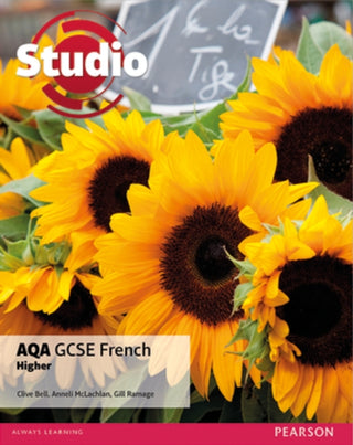 Cover image for 9781446927199 - Studio AQA GCSE French Higher Student Book