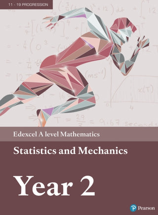 Cover image for 9781446944073 - Pearson Edexcel A level Mathematics Statistics & Mechanics Year 2 Textbook + e-book